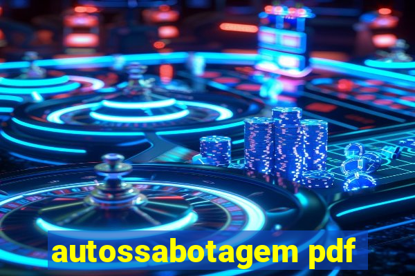 autossabotagem pdf